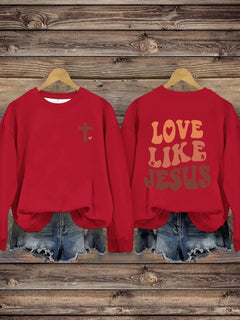 LOVE LIKE JESUS Printed Hoodie